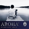 AROHA "My Best Love 2022" als MP3 Download